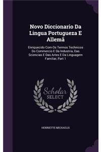 Novo Diccionario Da Lingua Portugueza E Allemã