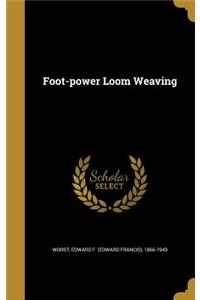 Foot-Power Loom Weaving