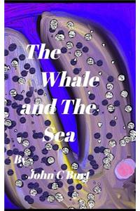 The Whale and The Sea