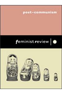 Feminist Review Post-Communism