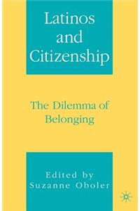 Latinos and Citizenship