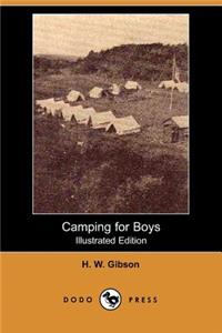 Camping for Boys (Illustrated Edition) (Dodo Press)
