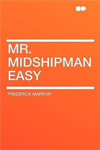 Mr. Midshipman Easy