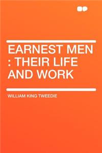 Earnest Men