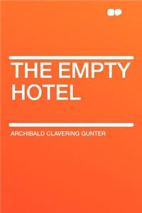 The Empty Hotel