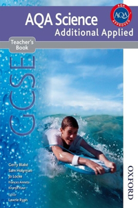 New AQA Science GCSE: Additional Applied Science Teacher's Book