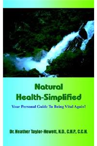 Natural Health-Simplified