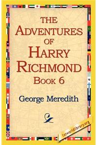 Adventures of Harry Richmond, Book 6