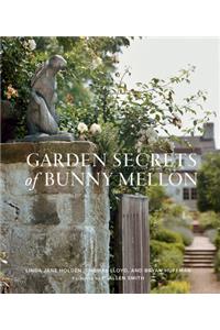 Garden Secrets of Bunny Mellon