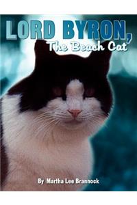 Lord Byron, the Beach Cat