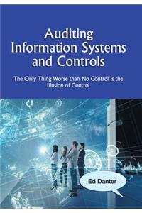 Auditing Information Systems and Controls