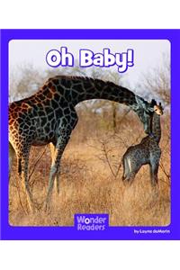 Oh Baby!
