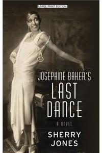 Josephine Baker's Last Dance