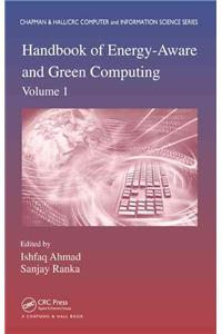 Handbook of Energy-Aware and Green Computing