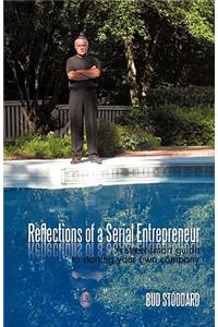Reflections of a Serial Entrepreneur