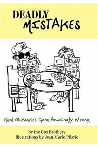 Deadly Mistakes