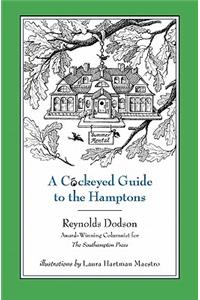 Cockeyed Guide to the Hamptons