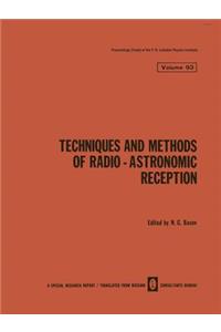 Techniques and Methods of Radio-Astronomic Reception