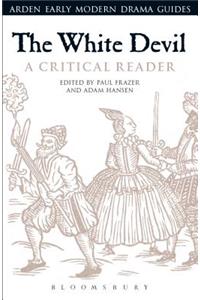 White Devil: A Critical Reader