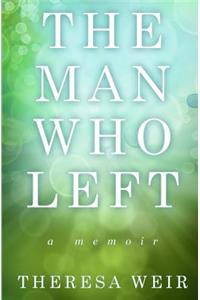 Man Who Left