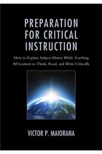 Preparation for Critical Instruction