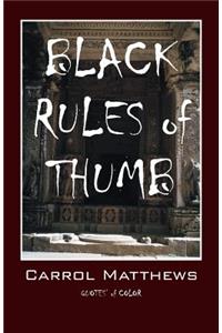 Black Rules of Thumb