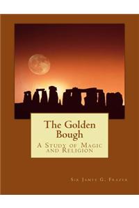 The Golden Bough (Summit Classic Collector Editions)