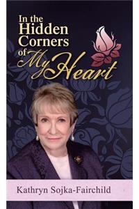 In the Hidden Corners of My Heart