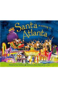 Santa Is Coming to Atlanta