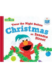 'Twas the Night Before Christmas on Sesame Street
