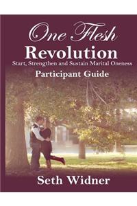 One Flesh Revolution Participant Guide