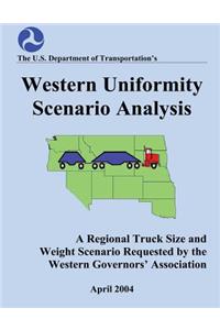 Western Uniformity Scenario Analysis