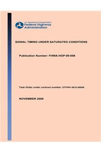 Signal Tming Under Saturated Conditions