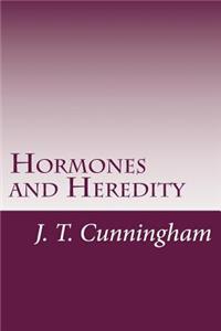 Hormones and Heredity