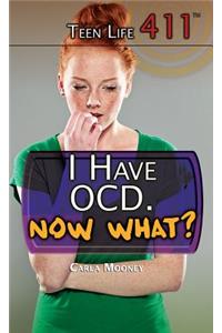I Have Ocd. Now What?