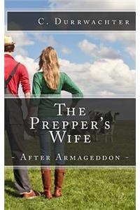 Prepper's Wife - After Armageddon