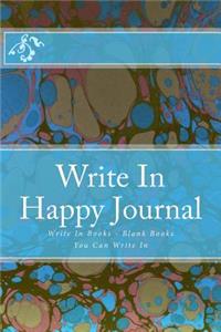 Write In Happy Journal
