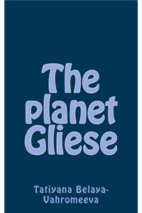 The Planet Gliese