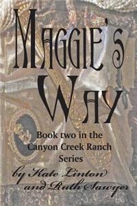 Maggie's Way