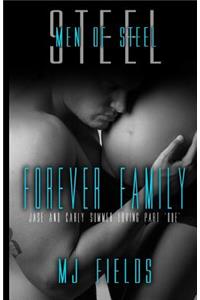 Forever Family: Jase and Carly: Summer Lovin' Part Due