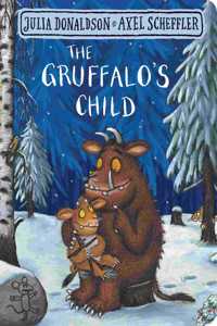 The Gruffalo's Child (The Gruffalo, 2)