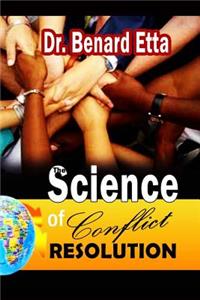 Science Of Conflict Resolution