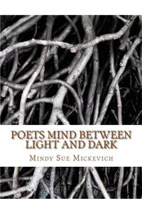Poets mind between light and dark