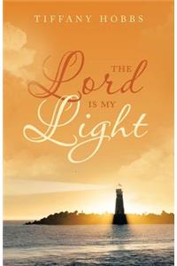 Lord Is My Light