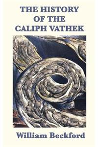 History of the Caliph Vathek