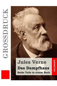 Das Dampfhaus (Großdruck)