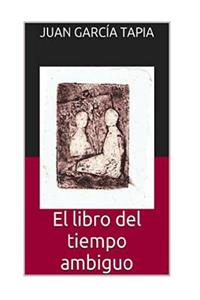 libro del tiempo ambiguo