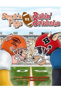 Smok'n Pigs vs. Bakin' Briskets