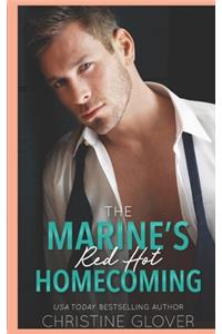 The Marine's Red Hot Homecoming
