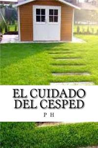 El Cuidado del Cesped